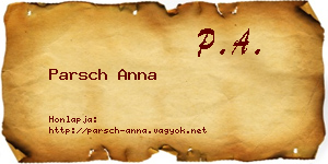 Parsch Anna névjegykártya
